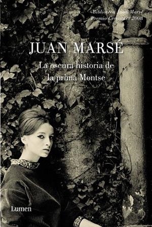 OSCURA HISTORIA DE LA PRIMA MONTSE, LA | 9788426417237 | MARSE, JUAN | Llibreria La Gralla | Llibreria online de Granollers