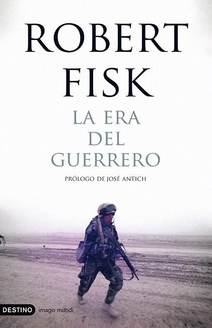 ERA DEL GUERRERO, LA | 9788423341498 | FISK, ROBERT | Llibreria La Gralla | Llibreria online de Granollers