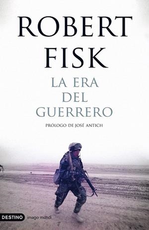 ERA DEL GUERRERO, LA | 9788423341498 | FISK, ROBERT | Llibreria La Gralla | Llibreria online de Granollers