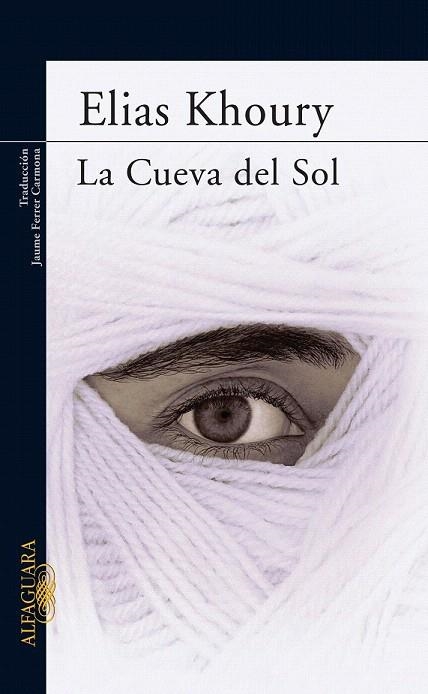 CUEVA DEL SOL, LA | 9788420473543 | KHOURY, ELIAS | Llibreria La Gralla | Librería online de Granollers