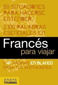 FRANCES PARA VIAJAR | 9788497768733 | CANTERA ORTIZ DE URBINA, JESÚS/CORTÉS, MARIÁN | Llibreria La Gralla | Librería online de Granollers