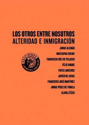 OTROS ENTRE NOSOTROS, LOS. ALTERIDAD E INMIGRACION | 9788487619588 | AA.VV. | Llibreria La Gralla | Librería online de Granollers