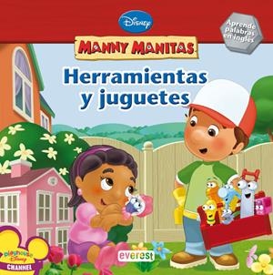 HERRAMIENTAS Y JUGUETES (MANNY MANITAS) | 9788444163529 | MARCY KELMAN | Llibreria La Gralla | Librería online de Granollers