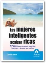 MUJERES INTELIGENTES ACABAN RICAS | 9788497353502 | BACH, DAVID | Llibreria La Gralla | Librería online de Granollers