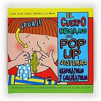 CUERPO HUMANO EN POP UP, EL. SISTEMAS RESPIRATORIO Y CIRCULATORIO | 9788467529012 | ALTON, STEVE / SHARRAT, NICK / MOORE, JO | Llibreria La Gralla | Librería online de Granollers