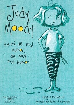 JUDY MOODY ESTA DE MAL HUMOR DE MUY MAL HUMOR | 9788420423241 | MCDONALD, MEGAN | Llibreria La Gralla | Librería online de Granollers
