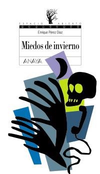 MIEDOS DE INVIERNO (ESPACIO ABIERTO 138) | 9788466784443 | PÉREZ DÍAZ, ENRIQUE | Llibreria La Gralla | Librería online de Granollers