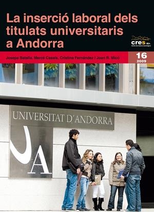 INSERCIO LABORAL DELS TITULATS UNIVERSITARIS A ANDORRA, LA | 9788497797870 | BATALLA, JOSEPA / CASALS, MERCE / ALTRES... | Llibreria La Gralla | Llibreria online de Granollers