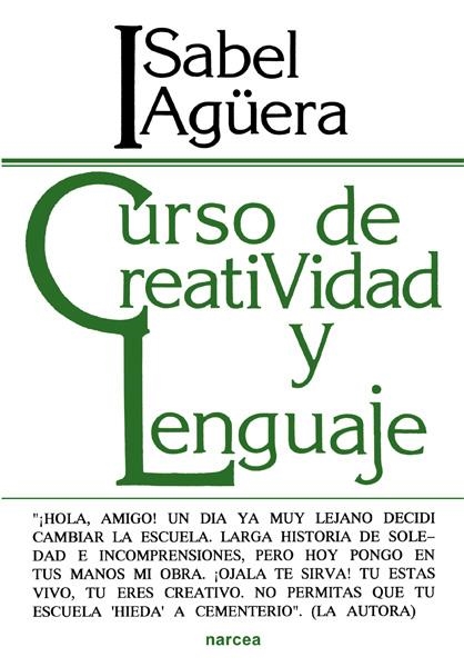 CURSO DE CREATIVIDAD Y LENGUAJE | 9788427709034 | AGUERA, ISABEL | Llibreria La Gralla | Llibreria online de Granollers
