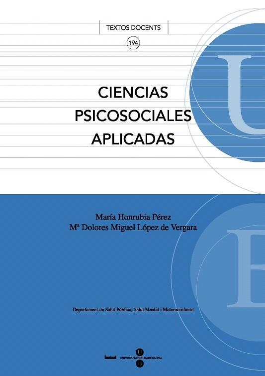 CIENCIAS PSICOSOCIALES APLICADAS (TEXTOS DOCENTES,194) | 9788447529629 | HONRUBIA, MARIA / LÓPEZ, Mª DOLORES MIGUEL | Llibreria La Gralla | Librería online de Granollers