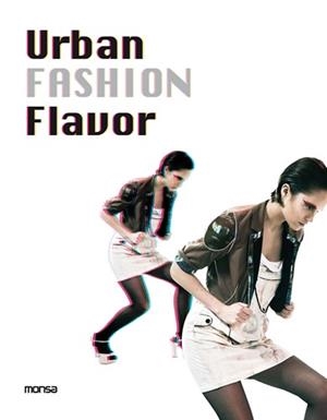 URBAN FASHION FLAVOR | 9788496823815 | A.A.V.V. | Llibreria La Gralla | Llibreria online de Granollers