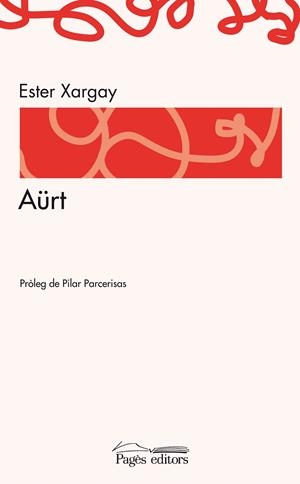 AURT (BIBLIOTECA LA SUDA 113) | 9788497797504 | XARGAY, ESTER | Llibreria La Gralla | Librería online de Granollers