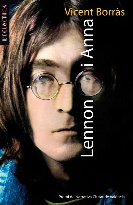 LENNON I ANNA | 9788498244229 | BORRÀS, VICENT | Llibreria La Gralla | Librería online de Granollers