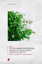CABAS DE RIALLES, UN. ENTREMESOS I COL.LOQUIS DRAMÀTICS VALENCIANS DEL SEGLE XVIII | 9788497914840 | A.A.V.V. | Llibreria La Gralla | Librería online de Granollers
