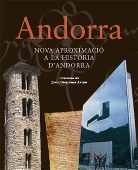 NOVA APROXIMACIÓ A LA HISTÒRIA D'ANDORRA | 9788493622046 | GUILLAMET ANTÓN, JORDI | Llibreria La Gralla | Llibreria online de Granollers