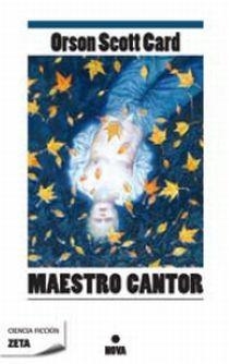 MAESTRO CANTOR | 9788498722567 | SCOTT CARD, ORSON | Llibreria La Gralla | Llibreria online de Granollers
