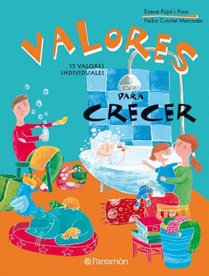 VALORES PARA CRECER. 15 VALORES INDIVIDUALES | 9788434234949 | PUJOL I PONS, ESTEVE/CUTCHELL MERCADER, FEDRA | Llibreria La Gralla | Librería online de Granollers
