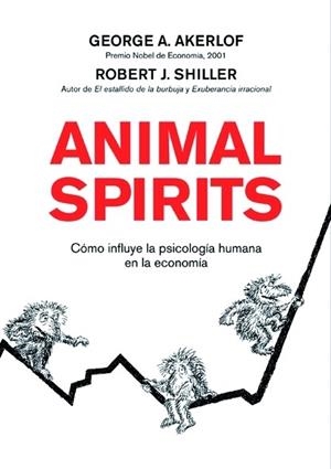 ANIMAL SPIRITS | 9788498750393 | SHILLER, ROBERT/ AKERLOF, GEORGE | Llibreria La Gralla | Llibreria online de Granollers