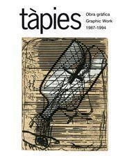 TAPIES OBRA GRAFICA 1987-1994 | 9788425223242 | HOMS, NÚRIA | Llibreria La Gralla | Librería online de Granollers