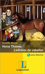 HORSE THIEVES- LADRONES DE CABALLOS | 9788499296005 | WEBER, ANNETTE | Llibreria La Gralla | Llibreria online de Granollers