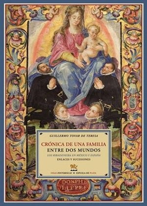 CRONICA DE UNA FAMILIA ENTRE DOS MUNDOS | 9788496956476 | TOVAR DE TERESA, GUILLERMO | Llibreria La Gralla | Librería online de Granollers
