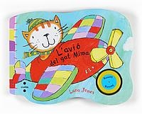 AVIO DEL GAT MIMA, L' | 9788466121675 | JONES, LARA | Llibreria La Gralla | Librería online de Granollers