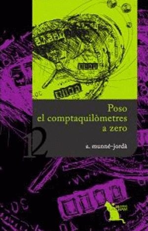 POSO EL COMPTAQUILÓMETRES A ZERO (LA CRAM) | 9788496349896 | MUNNÉ-JORDÀ, ANTONI | Llibreria La Gralla | Llibreria online de Granollers