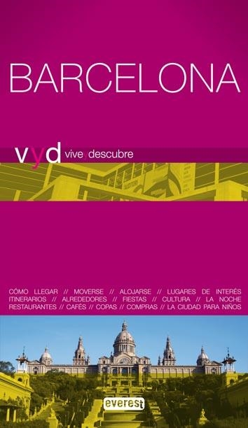 BARCELONA. VIVE Y DESCUBRE | 9788444130538 | GEORAMA; MURCIANO, AURORA | Llibreria La Gralla | Librería online de Granollers
