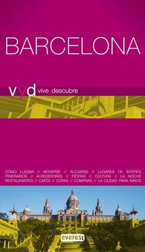 BARCELONA. VIVE Y DESCUBRE | 9788444130538 | GEORAMA; MURCIANO, AURORA | Llibreria La Gralla | Llibreria online de Granollers