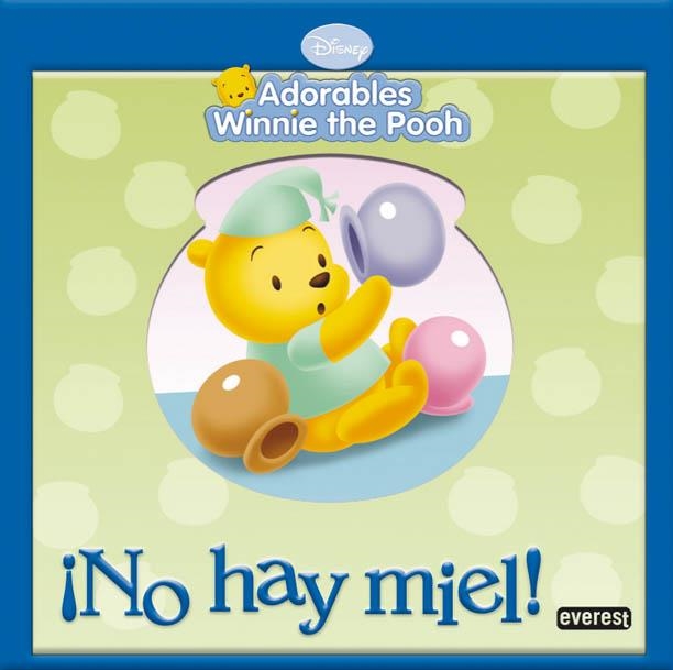 NO HAY MIEL (ADORABLES WINNIE THE POOH) | 9788444162416 | WALT DISNEY COMPANY | Llibreria La Gralla | Llibreria online de Granollers