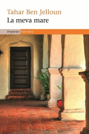 MEVA MARE, LA (NARRATIVA 340) | 9788497873994 | JELLOUN, TAHAR BEN | Llibreria La Gralla | Librería online de Granollers