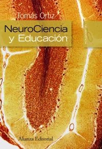 NEUROCIENCIA Y EDUCACIÓN | 9788420682624 | ORTIZ ALONSO, TOMÁS | Llibreria La Gralla | Librería online de Granollers