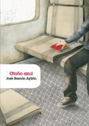 OTOÑO AZUL (GRANDES LECTORES, 12) | 9788483430682 | AYLLON, JOSE RAMON | Llibreria La Gralla | Librería online de Granollers