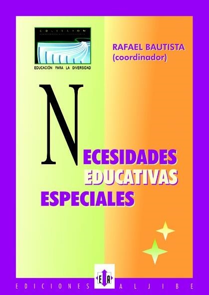 NECESIDADES EDUCATIVAS ESPECIALES | 9788497000970 | BAUTISTA, RAFAEL (COORD) | Llibreria La Gralla | Llibreria online de Granollers