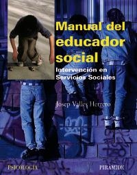 MANUAL DEL EDUCADOR SOCIAL | 9788436822700 | VALLÉS, JOSEP | Llibreria La Gralla | Llibreria online de Granollers
