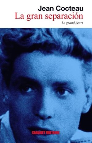 GRAN SEPARACION, LA | 9788493664855 | COCTEAU, JEAN | Llibreria La Gralla | Llibreria online de Granollers