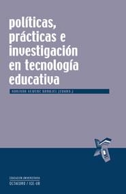 POLITICAS PRACTICAS E INVESTIGACION EN TECNOLOGIA EDUCATIVA | 9788499210056 | GEWERC BARUJEL, ADRIANA | Llibreria La Gralla | Librería online de Granollers