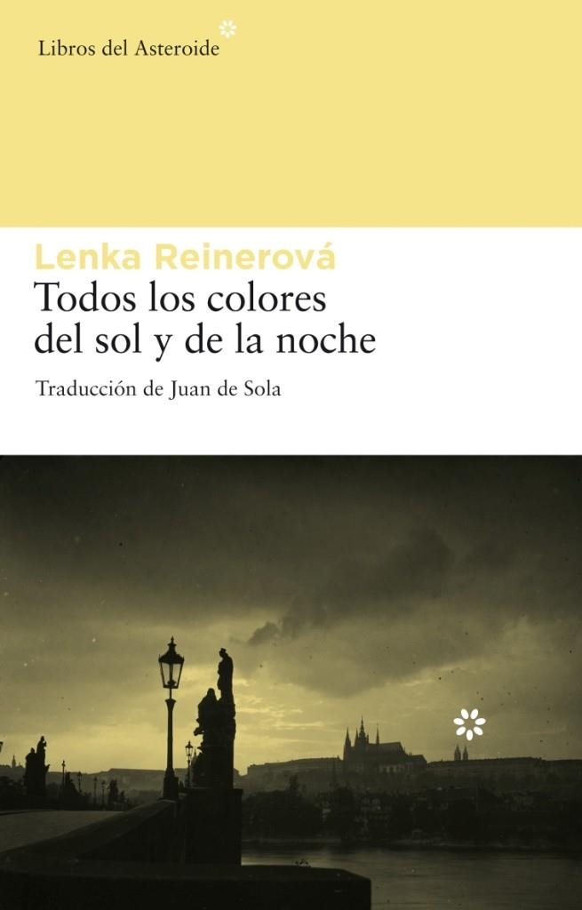TODOS LOS COLORES DEL SOL Y DE LA NOCHE | 9788492663057 | REINEROVÁ, LENKA | Llibreria La Gralla | Llibreria online de Granollers