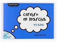 CEREBRO EN MARCHA 1. + 9 AÑOS | 9788467528961 | NAVARRO SIMÓN, ÀNGELS | Llibreria La Gralla | Llibreria online de Granollers