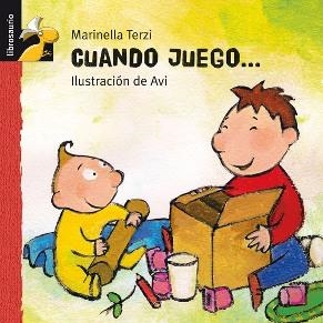CUANDO JUEGO...  (LIBROSAURIO) | 9788479421281 | TERZI, MARINELLA | Llibreria La Gralla | Librería online de Granollers