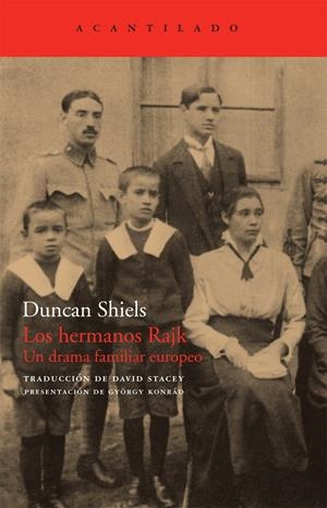 HERMANOS RAJK, LOS. UN DRAMA FAMILIAR EUROPEO | 9788492649082 | SHIELS, DUNCAN | Llibreria La Gralla | Llibreria online de Granollers