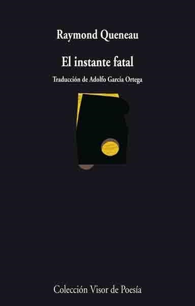 INSTANTE FATAL, EL | 9788498957174 | QUENEAU, RAYMOND | Llibreria La Gralla | Llibreria online de Granollers