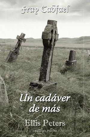 CADAVER DE MAS, UN | 9788496952447 | PETERS, ELLIS | Llibreria La Gralla | Llibreria online de Granollers