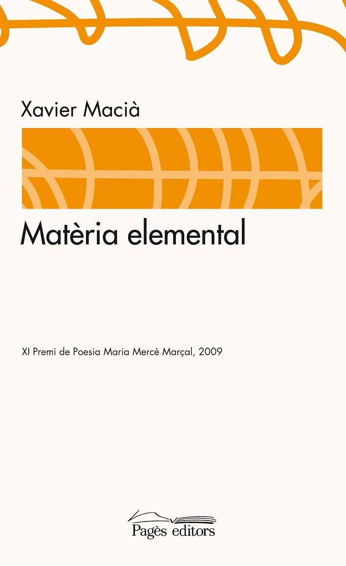 MATERIA ELEMENTAL | 9788497797634 | MAXIÀ, XAVIER | Llibreria La Gralla | Llibreria online de Granollers