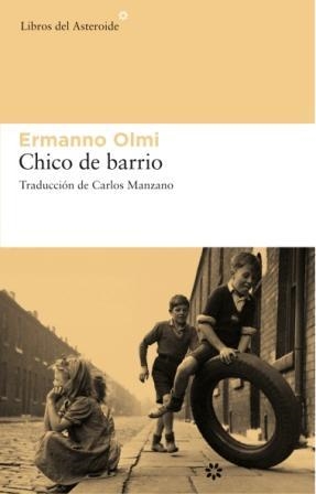 CHICO DE BARRIO | 9788493659776 | OLMI, ERMANN0 | Llibreria La Gralla | Llibreria online de Granollers