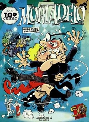 MORTADELO TOP COMIC 30 | 9788466640442 | IBAÑEZ, FRANCISCO | Llibreria La Gralla | Llibreria online de Granollers