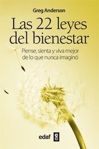 22 LEYES DEL BIENESTAR, LAS | 9788441431607 | ANDERSON, GREG | Llibreria La Gralla | Librería online de Granollers