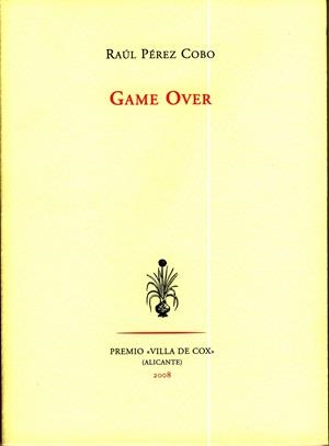 GAME OVER | 9788481919592 | PEREZ COBO,RAUL | Llibreria La Gralla | Llibreria online de Granollers