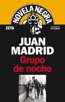 GRUPO DE NOCHE (ZETA BOLSILLO,NOVELA NEGRA,80) | 9788498720679 | MADRID,JUAN | Llibreria La Gralla | Llibreria online de Granollers