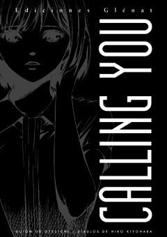 CALLING YOU | 9788483579091 | OCHUICHI/ KIYOHARA | Llibreria La Gralla | Llibreria online de Granollers